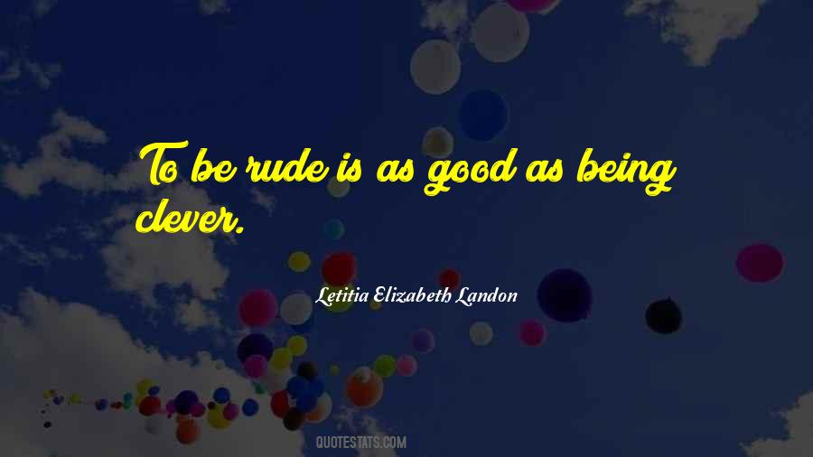 Sayings About Not Being Rude #1672108