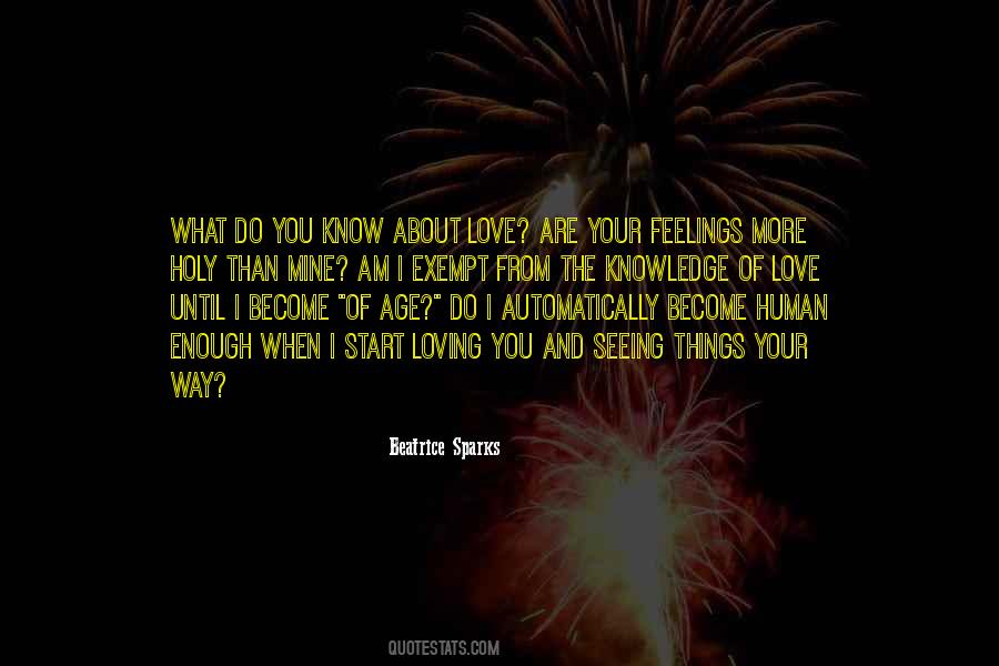 Sayings About Seeing Things #1278563