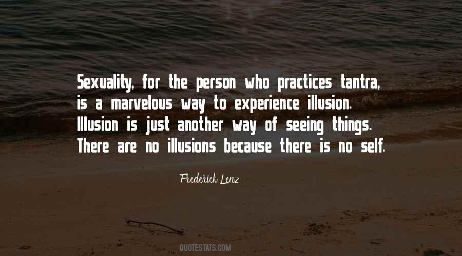 Sayings About Seeing Things #1612850