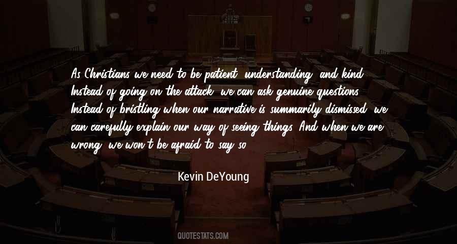 Sayings About Seeing Things #1691360