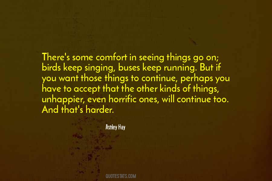 Sayings About Seeing Things #1872513