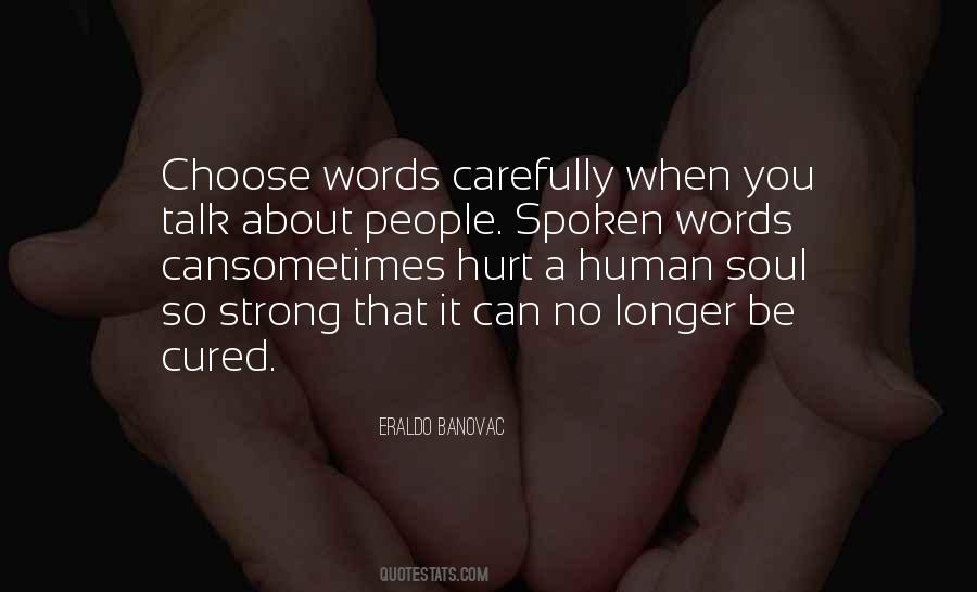 Sayings About Spoken Words #1258815