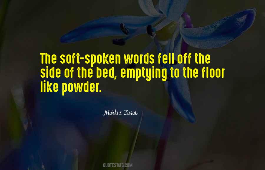 Sayings About Spoken Words #1593350