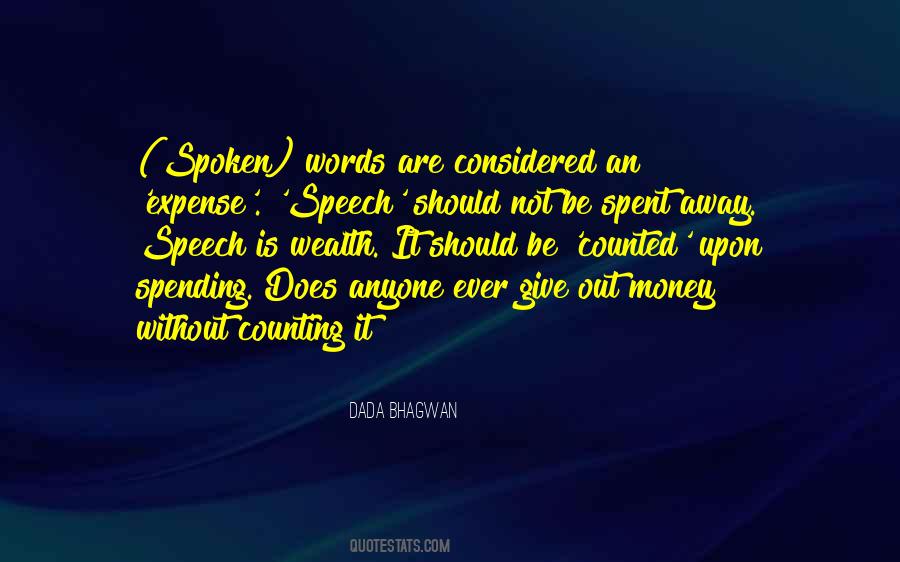Sayings About Spoken Words #1784398