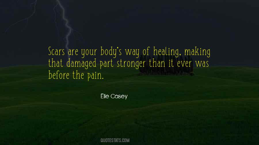 Sayings About Making You Stronger #1409395