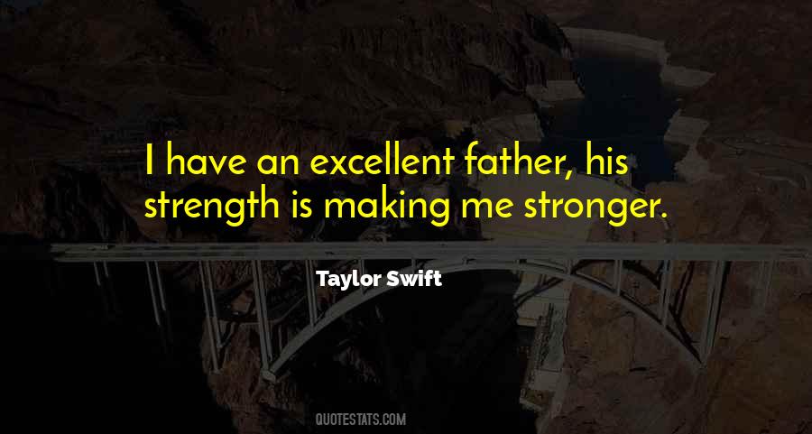 Sayings About Making You Stronger #1626919