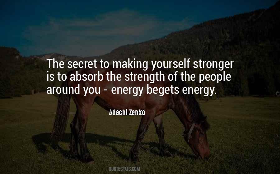 Sayings About Making You Stronger #758398