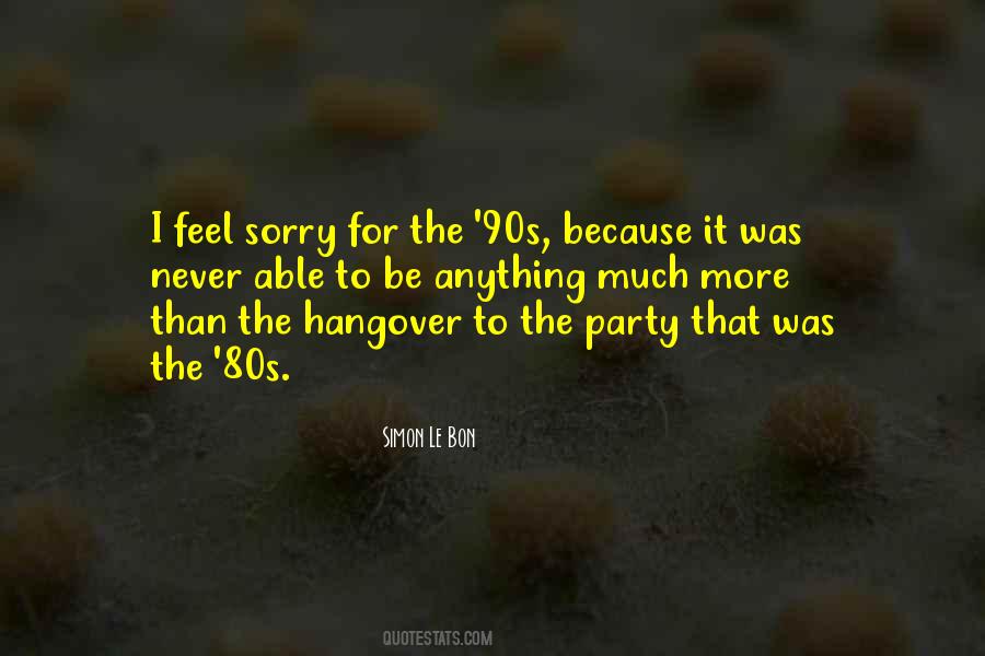 Sayings About The 80s #1758338