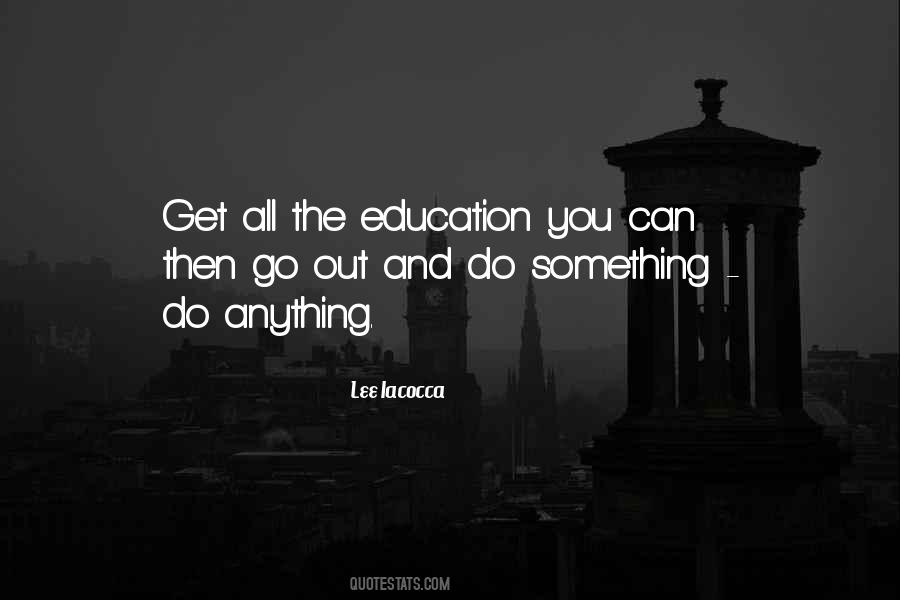 Sayings About The Education #1732103