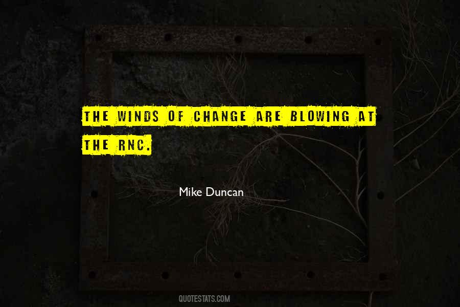 Sayings About The Winds Of Change #1856642