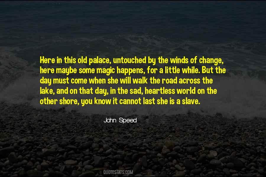 Sayings About The Winds Of Change #379838