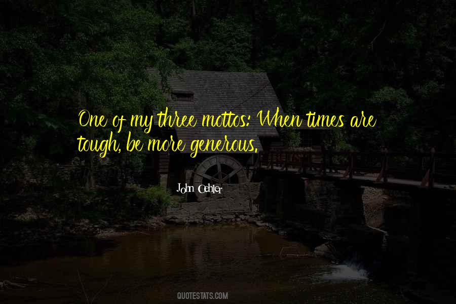 Sayings About When Times Are Tough #1247768