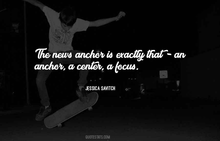 Sayings About An Anchor #1105714