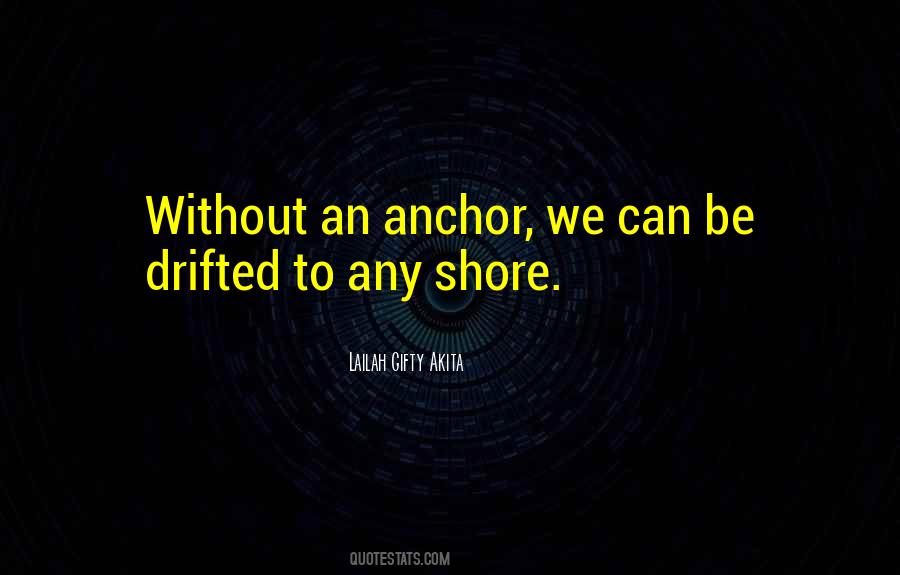 Sayings About An Anchor #1365017