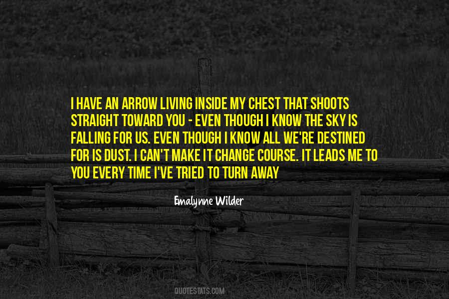 Sayings About An Arrow #641718