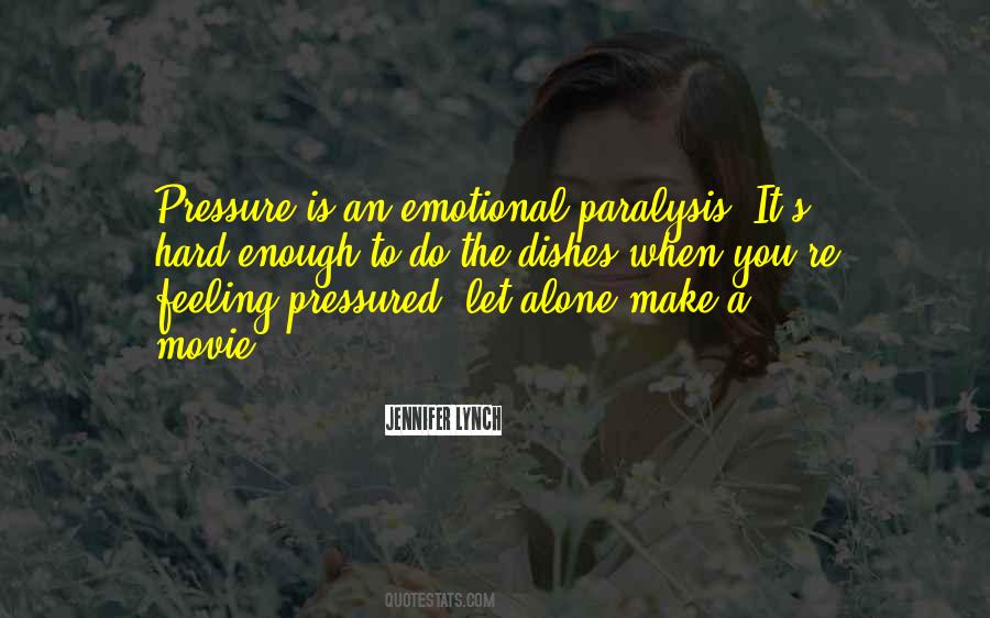 Quotes About Paralysis #1398953