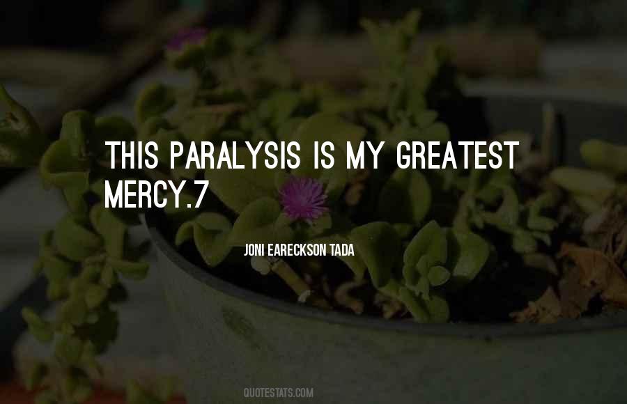 Quotes About Paralysis #258588