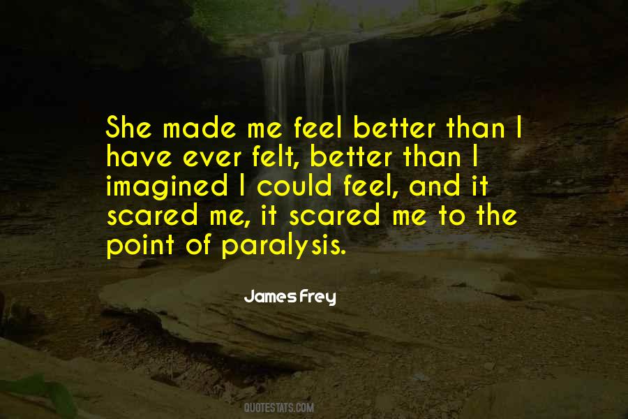 Quotes About Paralysis #507279