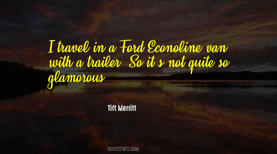 Sayings About A Ford #1413246