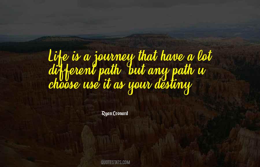 Sayings About A Journey Of Life #277237