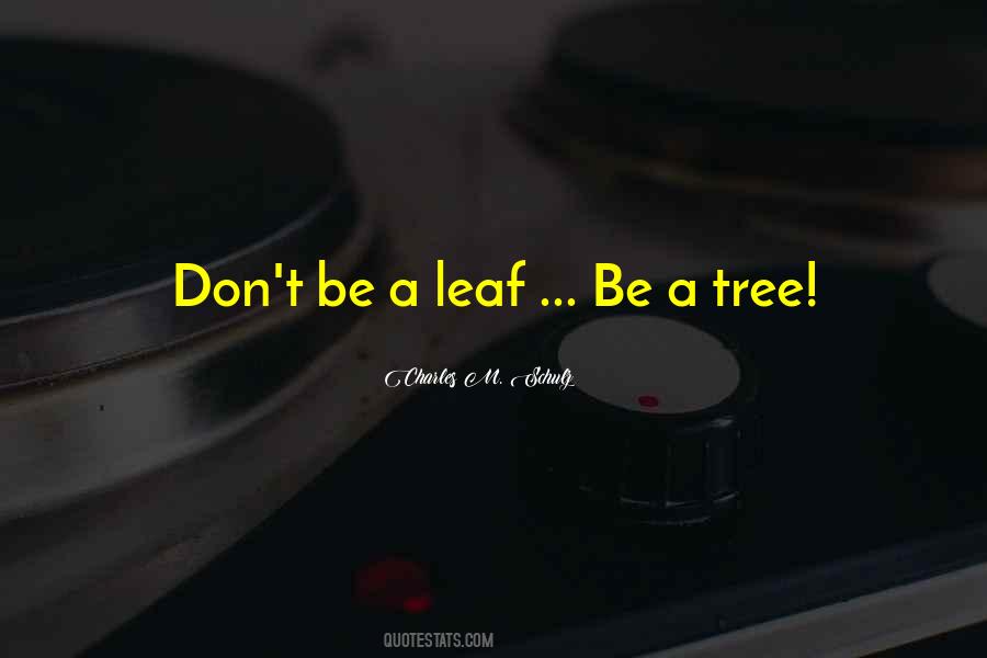 Sayings About A Leaf #1244603