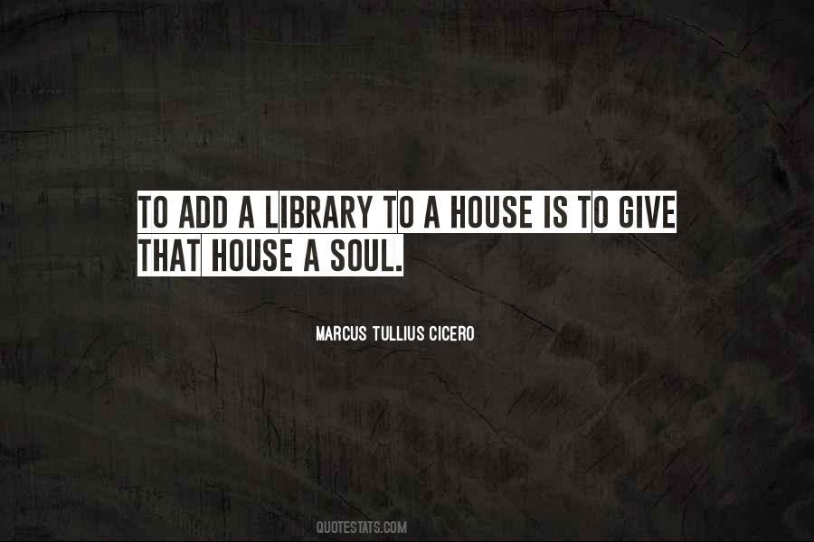 Sayings About A Library #1320969