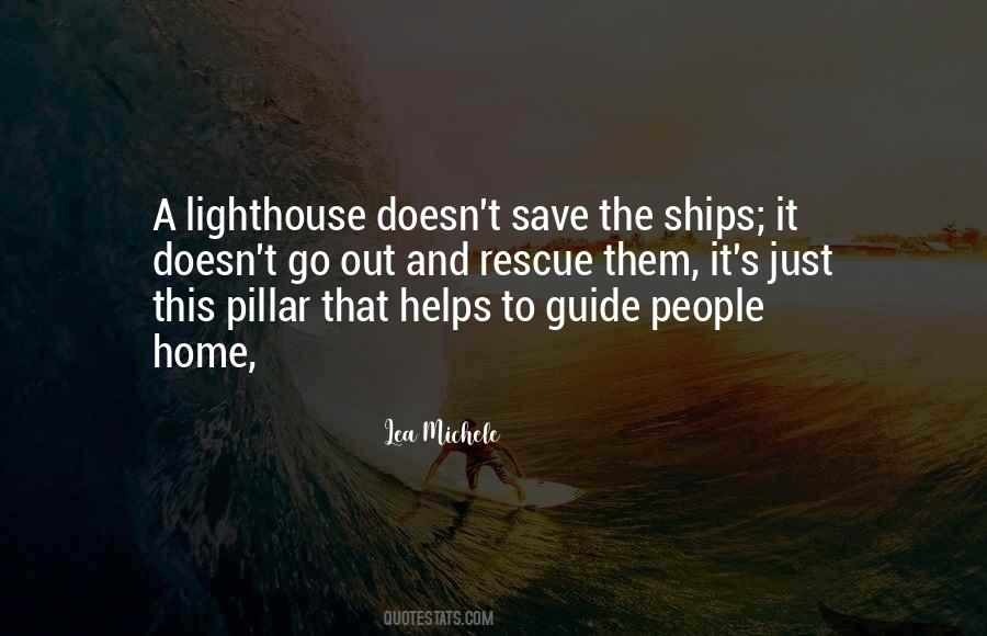 Sayings About A Lighthouse #1106678