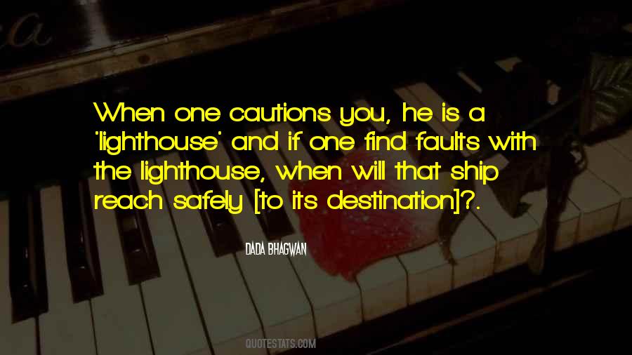 Sayings About A Lighthouse #571435