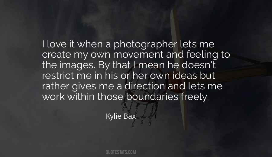 Sayings About A Photographer #1024330