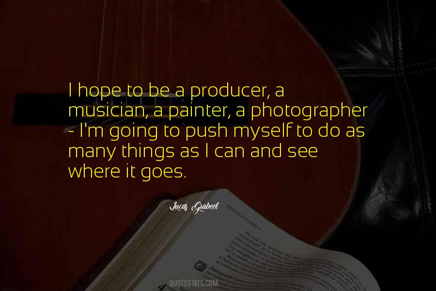 Sayings About A Photographer #1118109