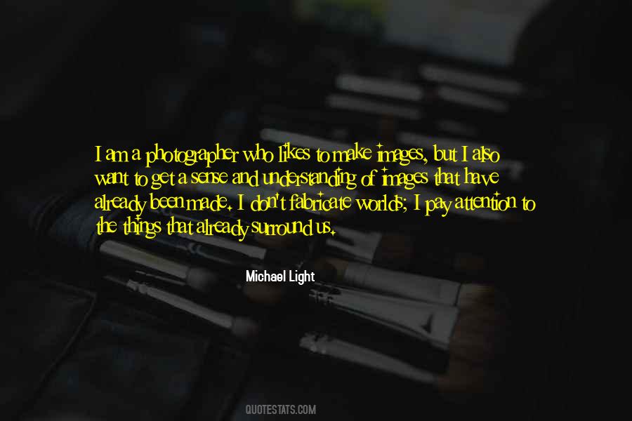 Sayings About A Photographer #1153803