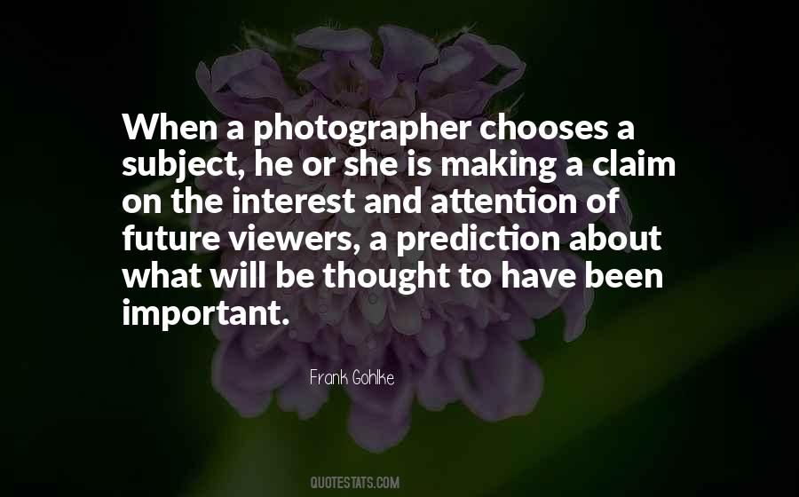 Sayings About A Photographer #1176906
