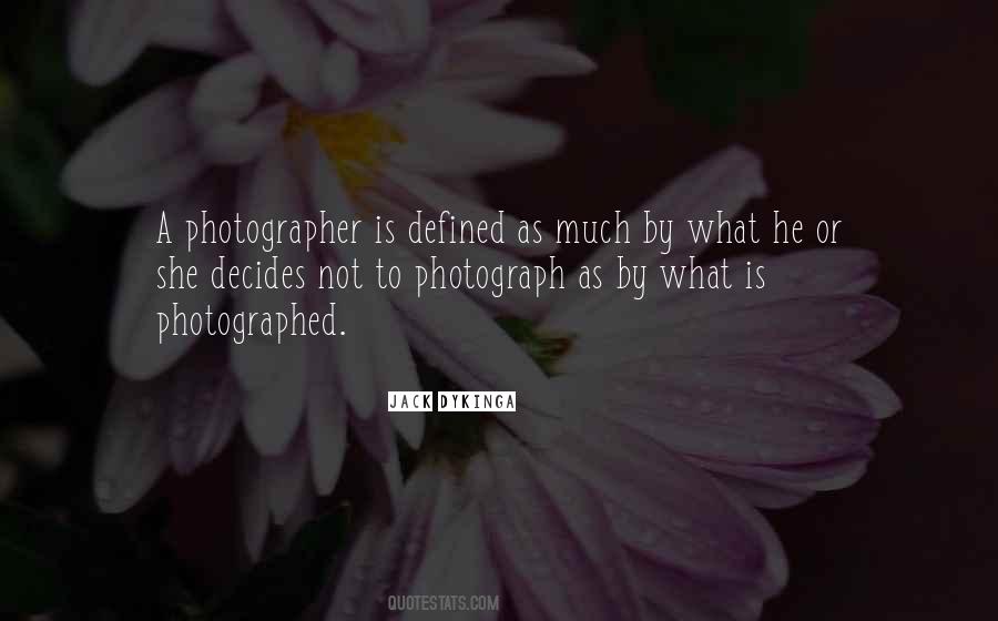 Sayings About A Photographer #1205782