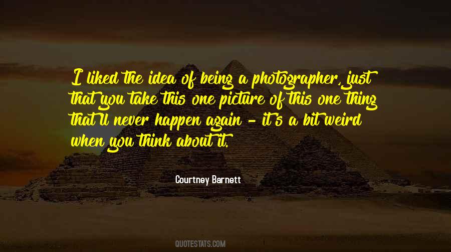 Sayings About A Photographer #1295321