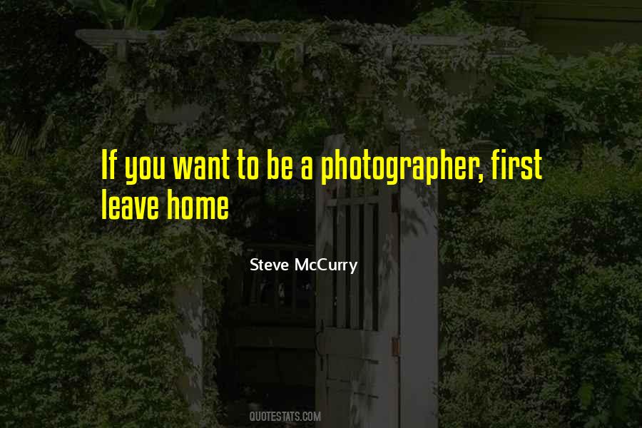 Sayings About A Photographer #1319853