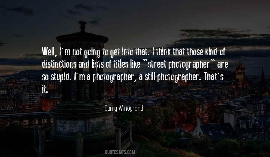 Sayings About A Photographer #1327278