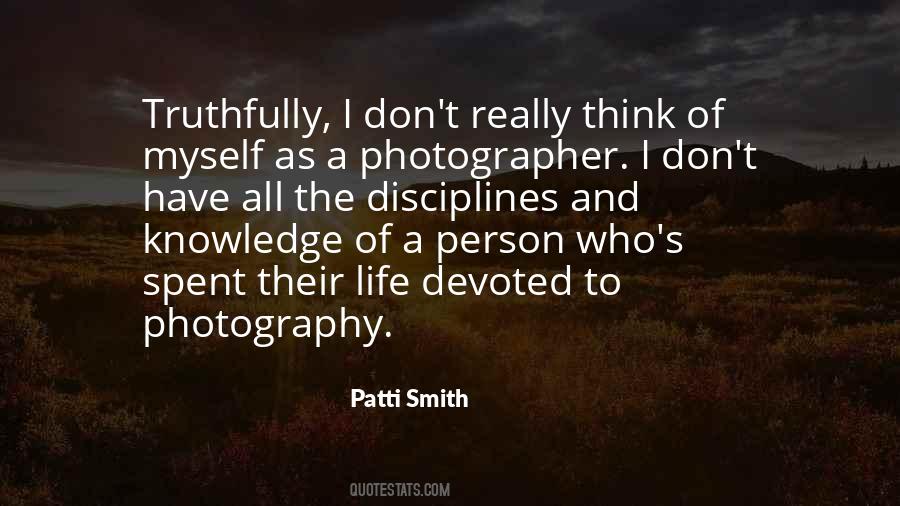 Sayings About A Photographer #1332924