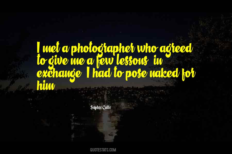 Sayings About A Photographer #1421895