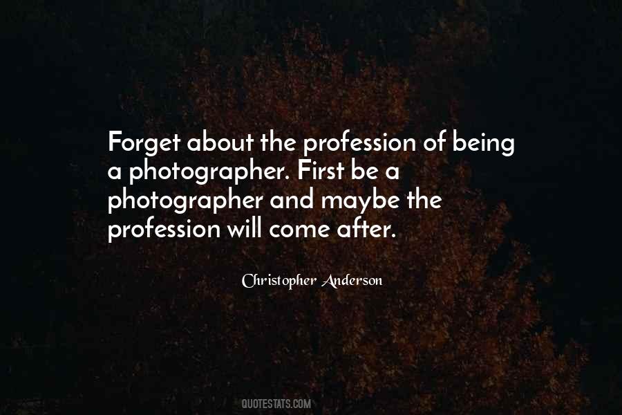 Sayings About A Photographer #971608