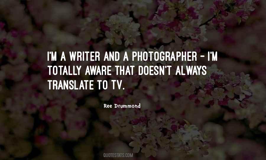 Sayings About A Photographer #996430