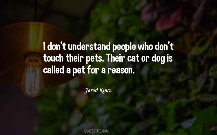 Sayings About A Pet #1318135