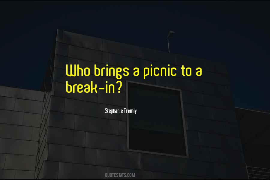 Sayings About A Picnic #1333486