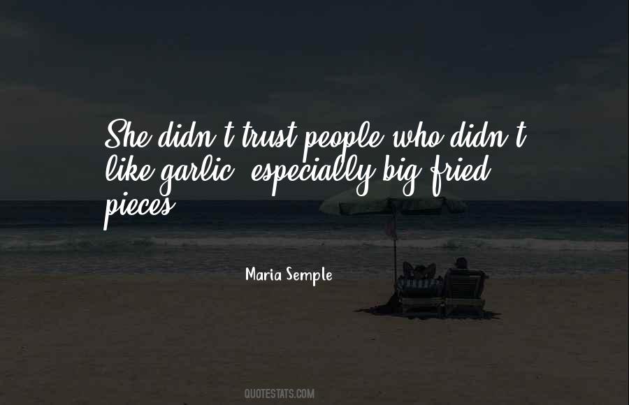 Sayings About Not Being Able To Trust Anyone #15088