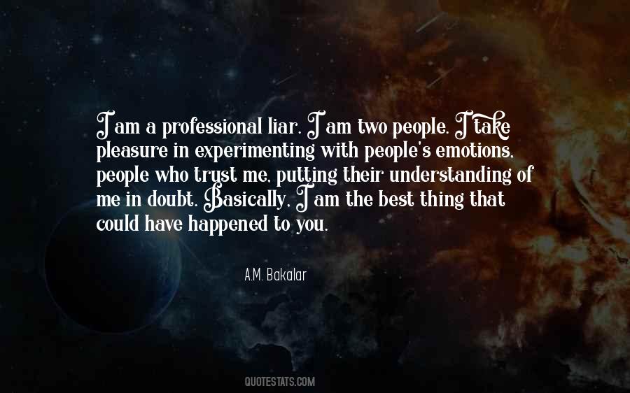 Sayings About Not Being Able To Trust Anyone #3062