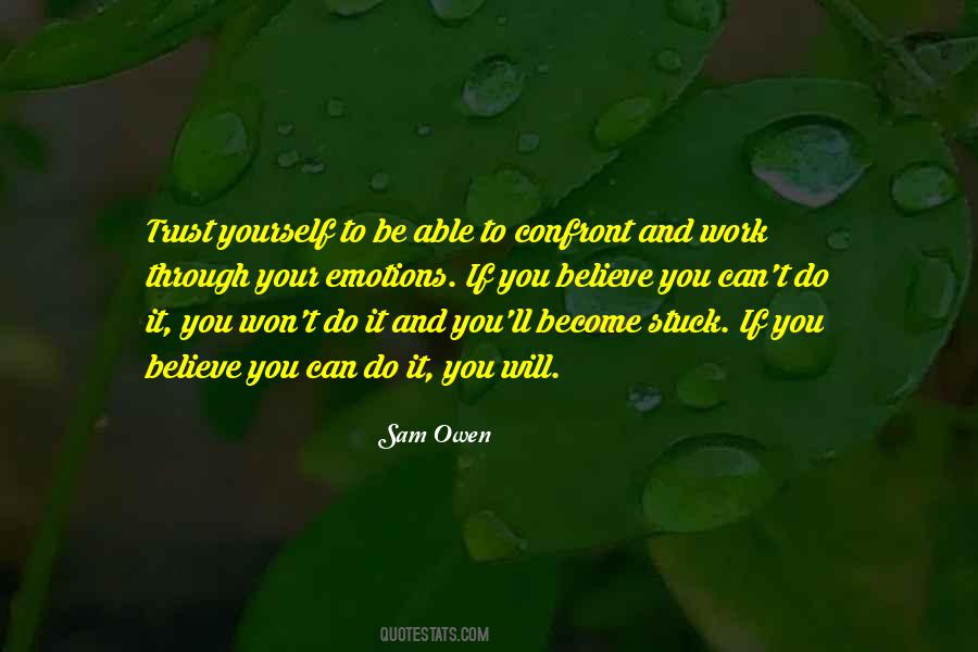 Sayings About Not Being Able To Trust Anyone #3127