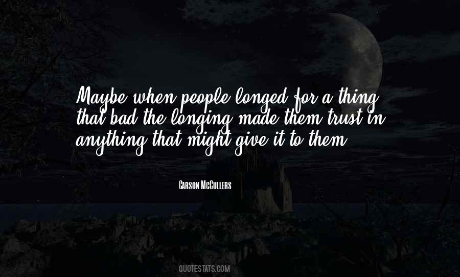 Sayings About Not Being Able To Trust Anyone #3192