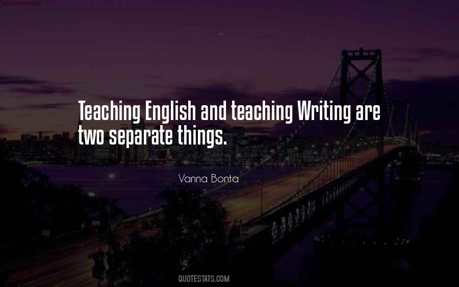 Quotes About Teaching English #1697356