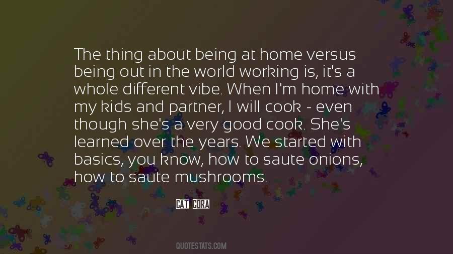 Sayings About Being At Home #1082118