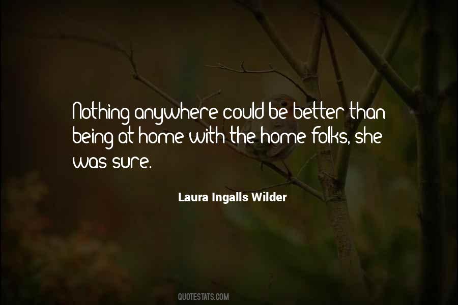 Sayings About Being At Home #234482