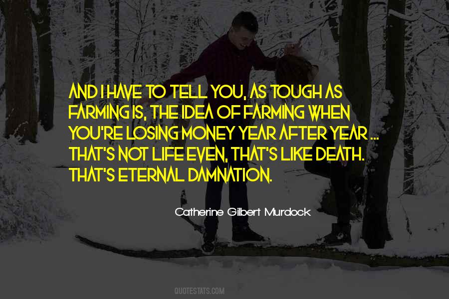 Sayings About Death And Money #1415336